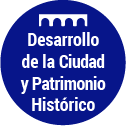 Desarrollo de la Ciudad y Patrimonio Histórico